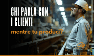 trovare nuovi clienti nel B2B industriale